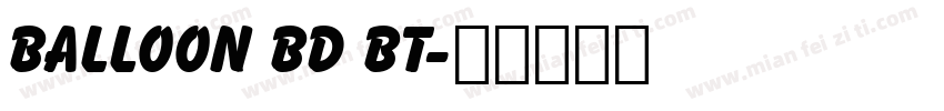 Balloon Bd BT字体转换